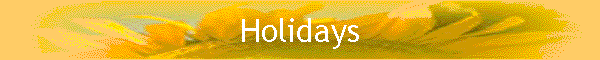 Holidays
